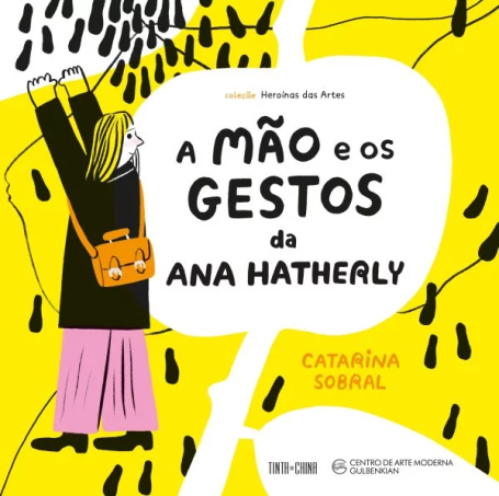 A MÃO E OS GESTOS DA ANA HATHERLY