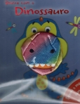 BRINCA COM O DINOSSAURO - LIVRO ANIMADO