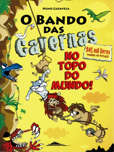 BANDO DAS CAVERNAS 37 - NO TOPO DO MUNDO !