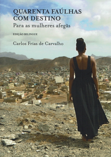 QUARENTA FAULHAS COM DESTINO para as mulheres afegas