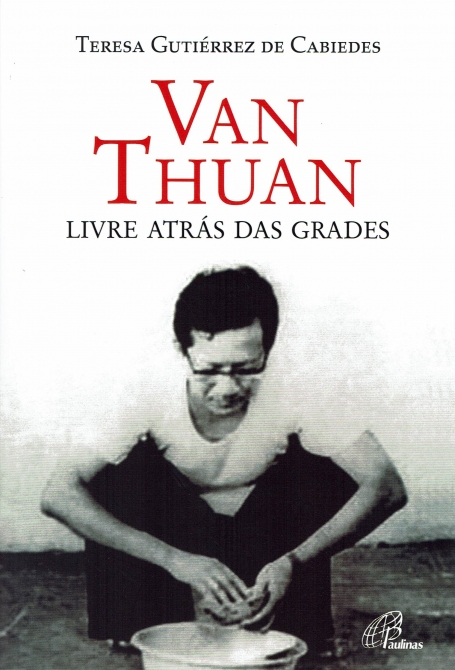 VAN THUAN - LIVRE ATRAS DAS GRADES