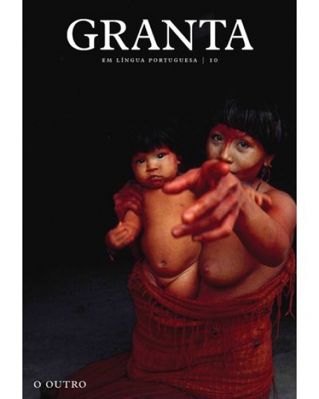 GRANTA EM LINGUA PORTUGUESA 10 - O OUTRO