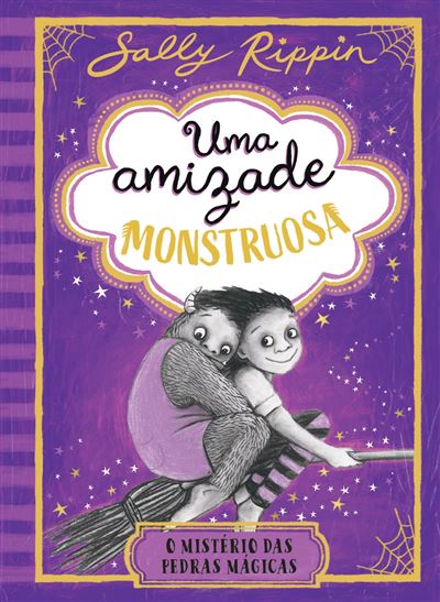 UMA AMIZADE MOSNTRUOSA2 - O MISTÉRIO DAS PEDRAS MÁGICAS