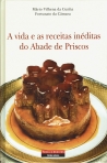 VIDA E AS RECEITAS INEDITAS DO ABADE DE PRISCOS