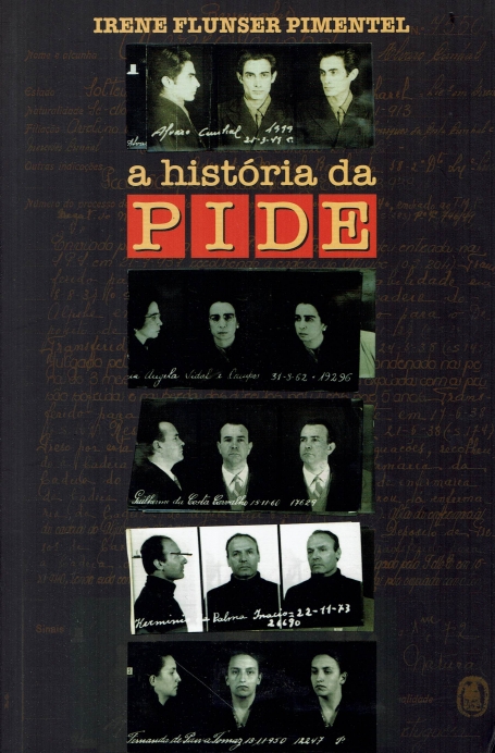 A HISTÓRIA DA PIDE
