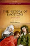 THE HISTORY OF EMOTIONS - AN INTRODUCTION