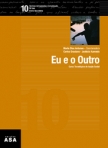 EU E O OUTRO - TECNOLOGIAS DE EXPRESSAO E COMUNICACAO 10º ANO