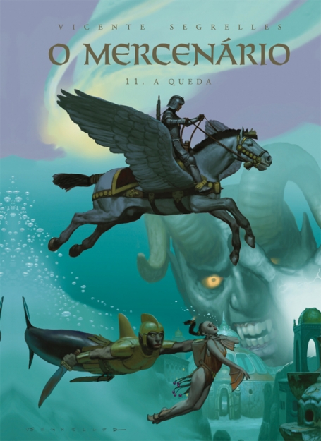 O MERCENÁRIO 11 - A QUEDA