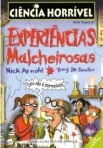 EXPERIENCIAS MALCHEIROSAS - CIENCIA HORRIVEL