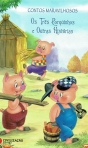 CONTOS MARAVILHOSOS - OS TRES PORQUINHOS E OUTRAS HISTORIAS