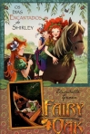 FAIRY OAK - OS DIAS ENCANTADOS DE SHIRLEY