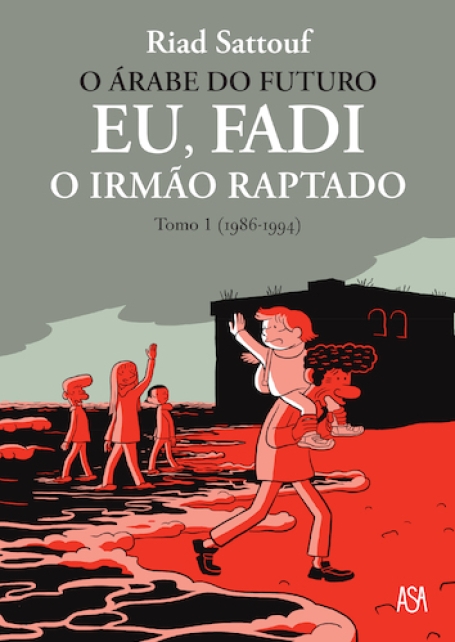 EU, FADI O IRMÃO RAPTADO TOMO I (1986-1994)