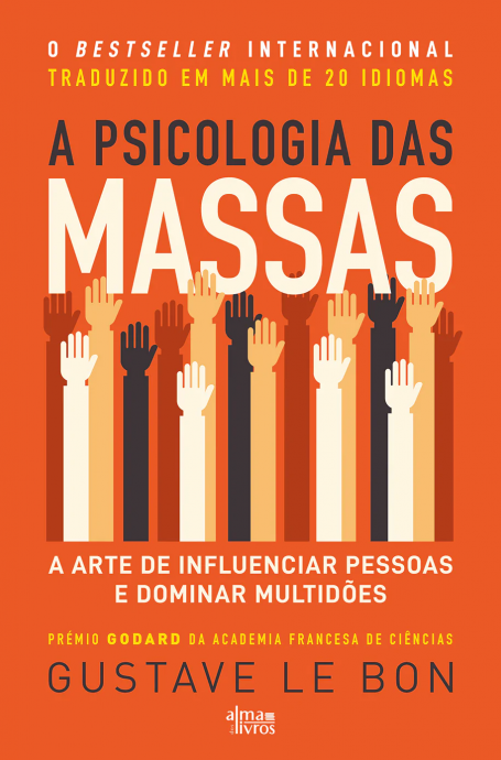 A PSICOLOGIA DAS MASSAS