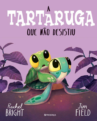 A TARTARUGA QUE NÃO DESITIU