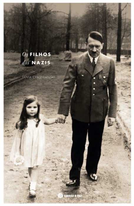 OS FILHOS DOS NAZIS