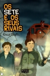 OS SETE E OS SEUS RIVAIS - OS SETE 4