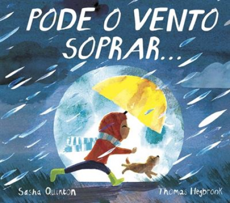 PODE O VENTO SOPRAR ...