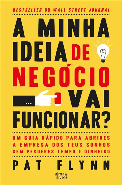 A MINHA IDEIA DE NEGÓCIO VAI FUNCIONAR?