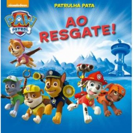 PATRULHA PATA AO RESGATE - PAW PATROL