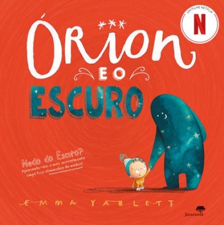 ORION E O ESCURO
