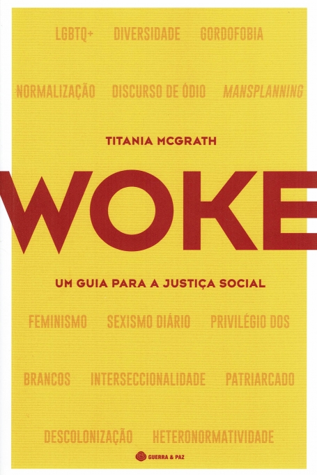WOKE um guia para a justica social