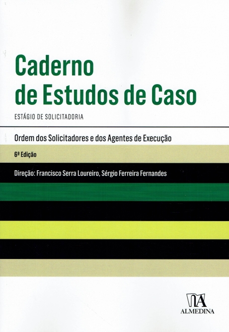 CADERNO DE ESTUDOS DE CASO ESTÁGIO DE SOLICITADORIA