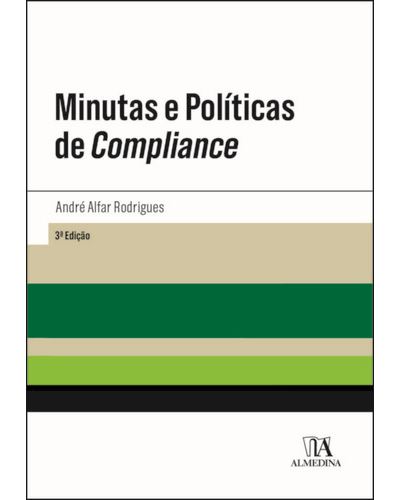 MINUTAS E POLITICAS DE COMPLIANCE 3 ª EDIÇÃO