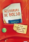 HISTORIAS DE BOLSO - 21 CONTOS DE AUTORES LUSOFONOS ANOTADOS PARA ESTRANGEIROS NIVEIS B2/C1