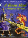BRUXA MIMI E O DRAGAO DA MEIA NOITE