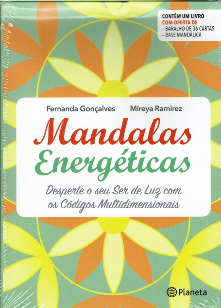 MANDALAS ENERGÉTICAS - desperte o seu ser de luz com códigos multidimensionais