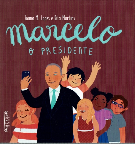 MARCELO, O PRESIDENTE