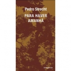 PARA HAVER AMANHA