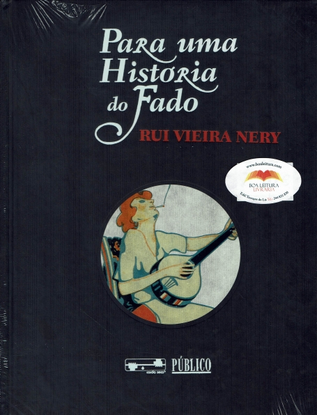 MAIS FADOS & COMPANHIA / PARA UMA HISTORIA DO FADO