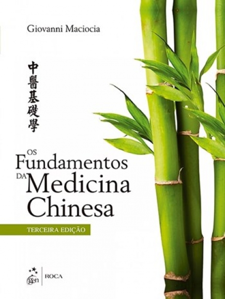 OS FUNDAMENTOS DA MEDICINA CHINESA