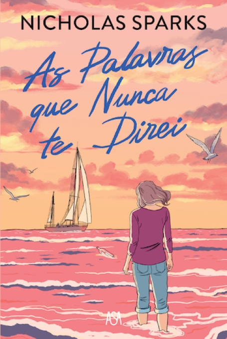 AS PALAVRAS QUE NUNCA TE DIREI