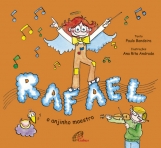 RAFAEL - O ANJINHO MAESTRO