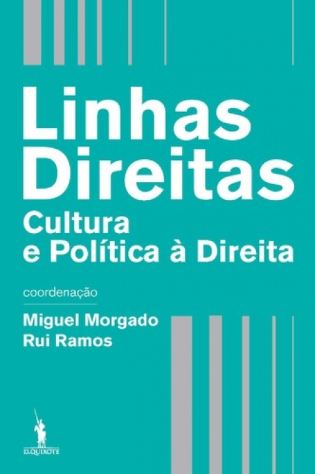 LINHAS DIREITAS - cultura e política à direita