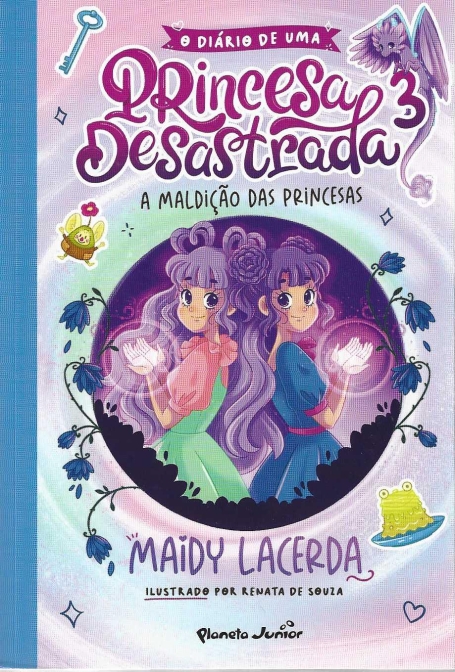 PRINCESA DESASTRADA 3 - A MALDIÇÃO DAS PRINCESAS
