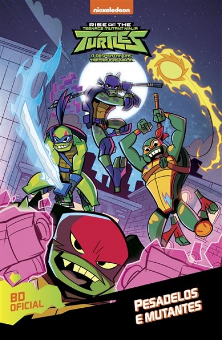 O DESPERTAR DAS TARTARUGAS NINJA - PESADELOS E MUTANTES