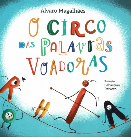 71425 - O CIRCO DAS PALAVRAS VOADORAS