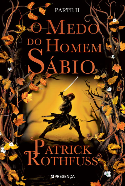 O MEDO DO HOMEM SÁBIO PARTE II