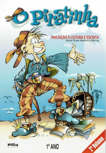 O PIRATINHA - 1º ANO - VOL. 2