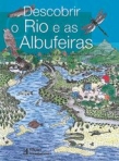 DESCOBRIR O RIO E AS ALBUFEIRAS