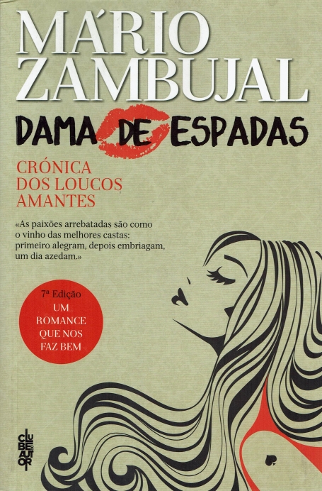 DAMA DE ESPADAS - CRONICA DOS LOUCOS AMANTES