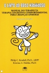 LIVRO DO GATO HABILIDOSO - MANUAL DO TERAPEUTA - terapia cognitivo-comportamental para criancas ansiosas
