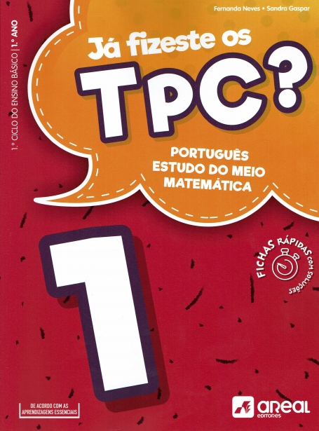 JA FIZESTE OS TPC? 1 ANO - portugues + estudo do meio + matematica