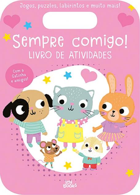SEMPRE COMIGO ! LIVRO DE ATIVIDADES - GATINHA