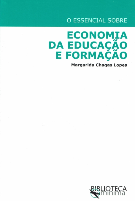 ESSENCIAL SOBRE ECONOMIA DA EDUCACAO E FORMACAO