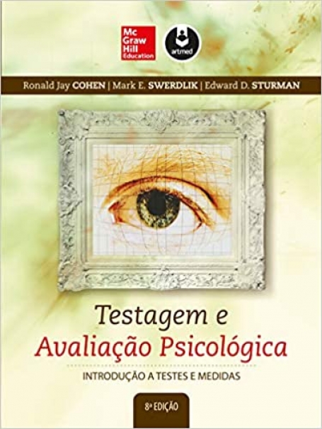 TESTAGEM E AVALIACAO PSICOLOGICA 8ED.