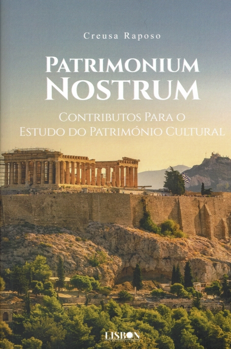 PATRIMONIUM NOSTRUM contrinutos para o estudo do património cultural